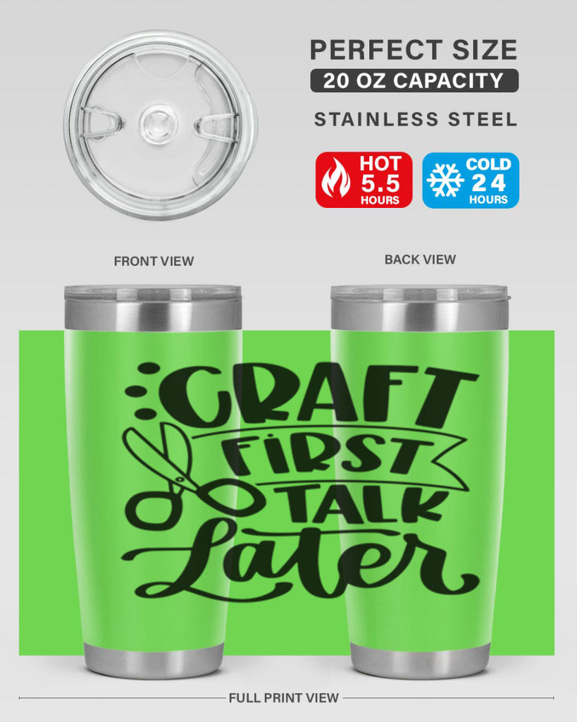 Craft First Talk Later 41#- crafting- Tumbler