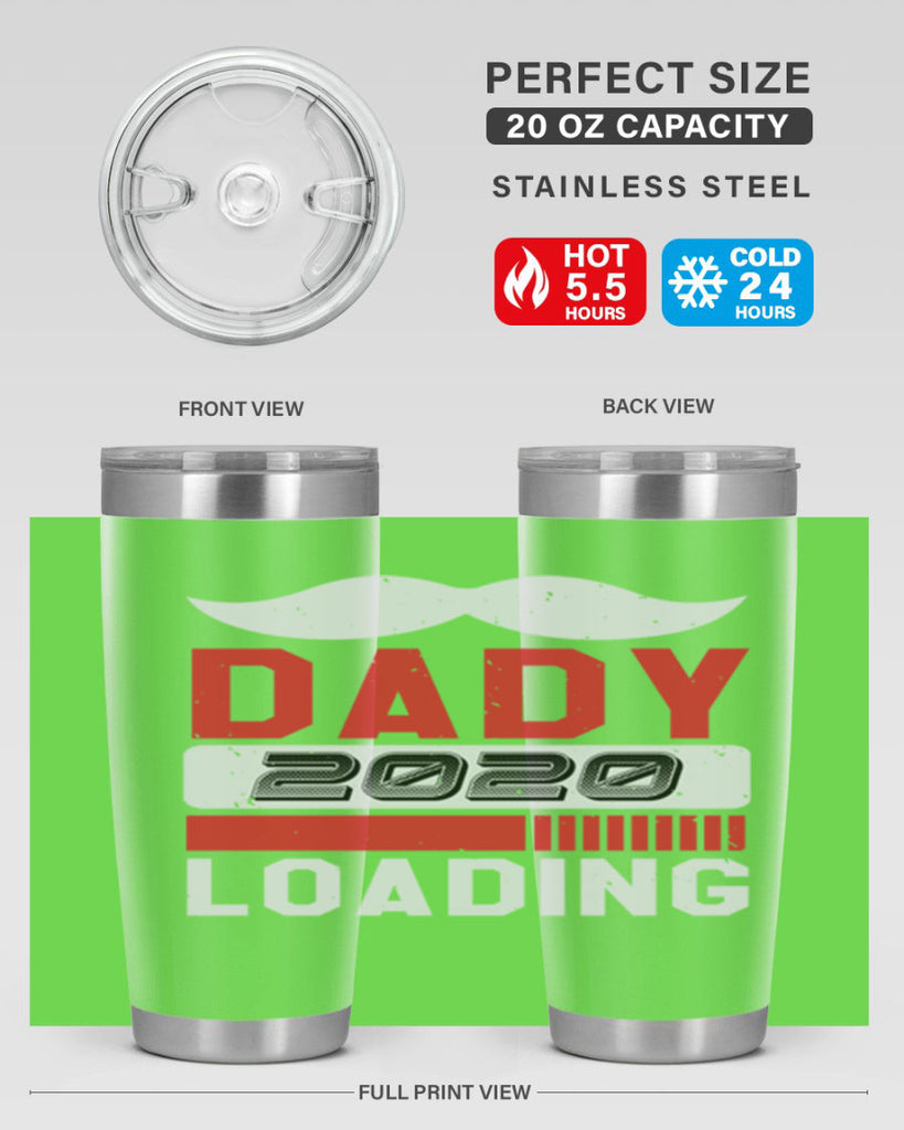 Dady Loading Style 44#- baby shower- tumbler