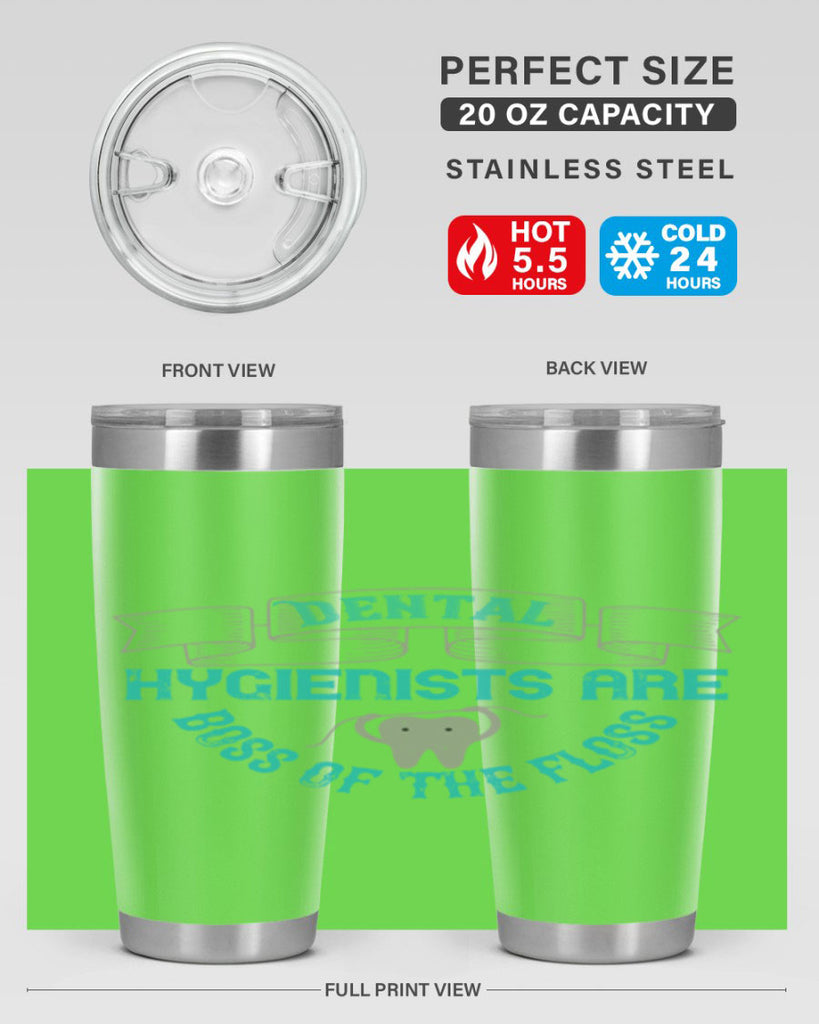 Dental hygienists are Style 48#- dentist- tumbler