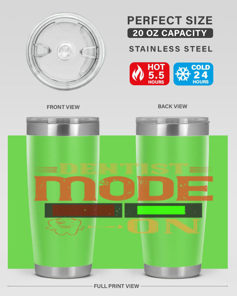 Dentist mode on Style 44#- dentist- tumbler