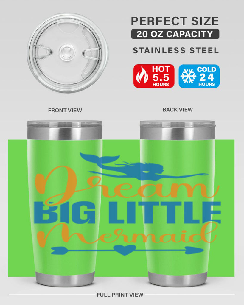 Dream Big Little Mermaid 123#- mermaid- Tumbler