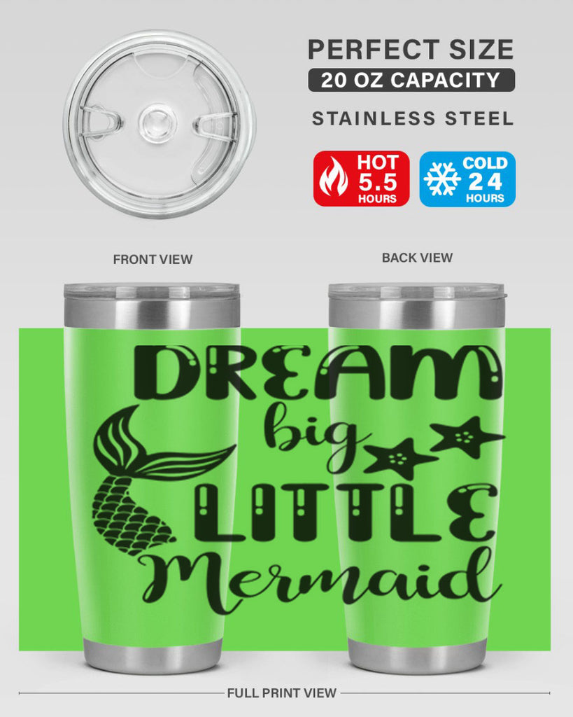 Dream big little Mermaid 131#- mermaid- Tumbler
