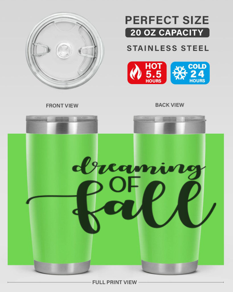 Dreaming Of Fall 73#- fall- Tumbler