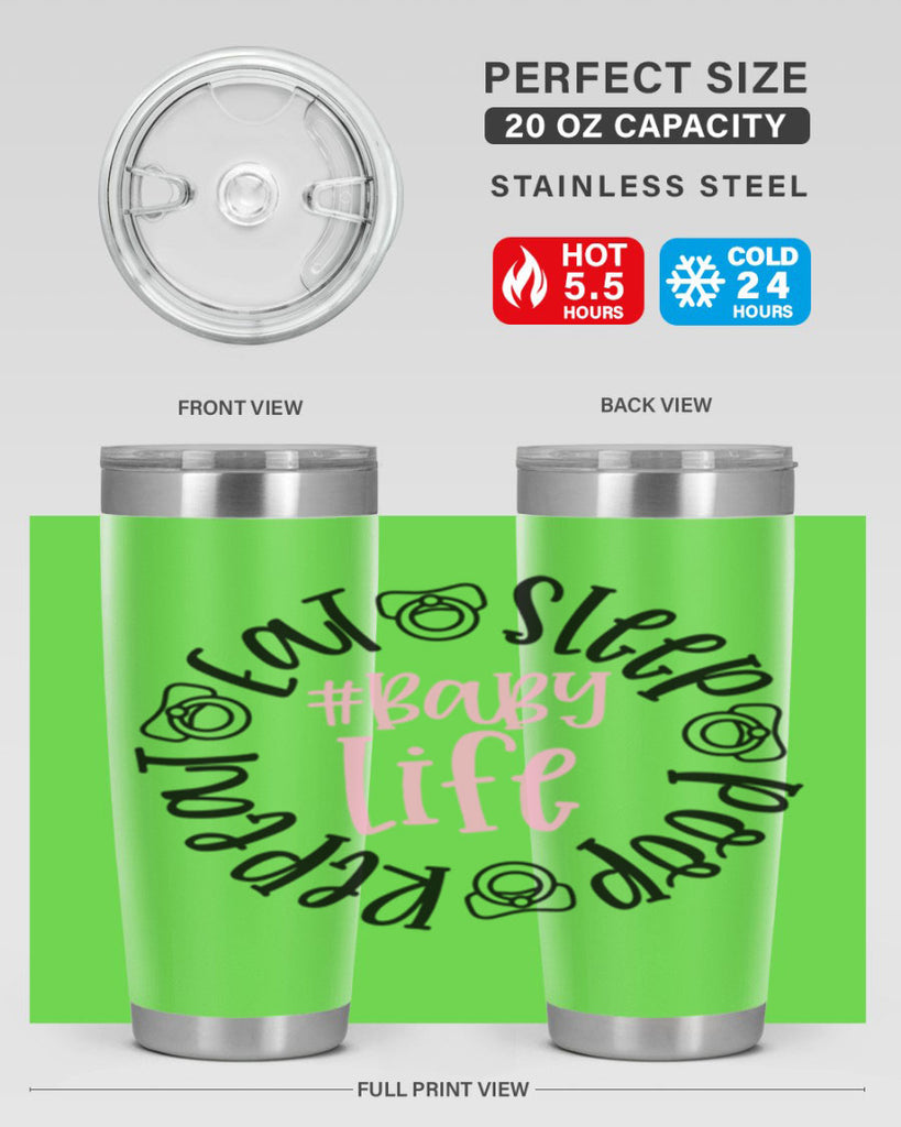 Eat Sleep Poop Repeat BabyLife Style 97#- baby- tumbler