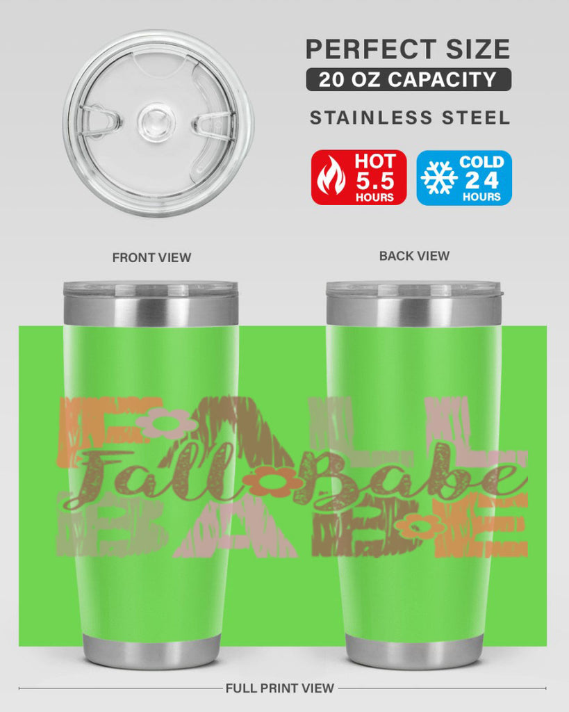 Fall Babe 88#- fall- Tumbler