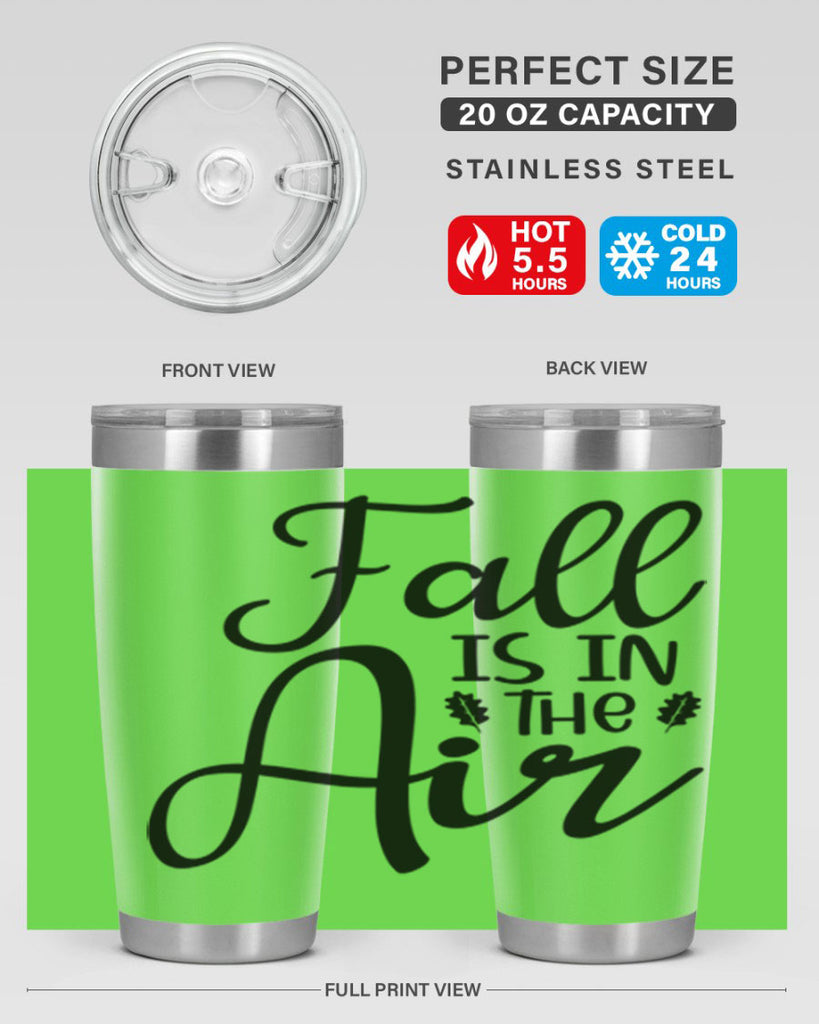 Fall Is In The Air 111#- fall- Tumbler