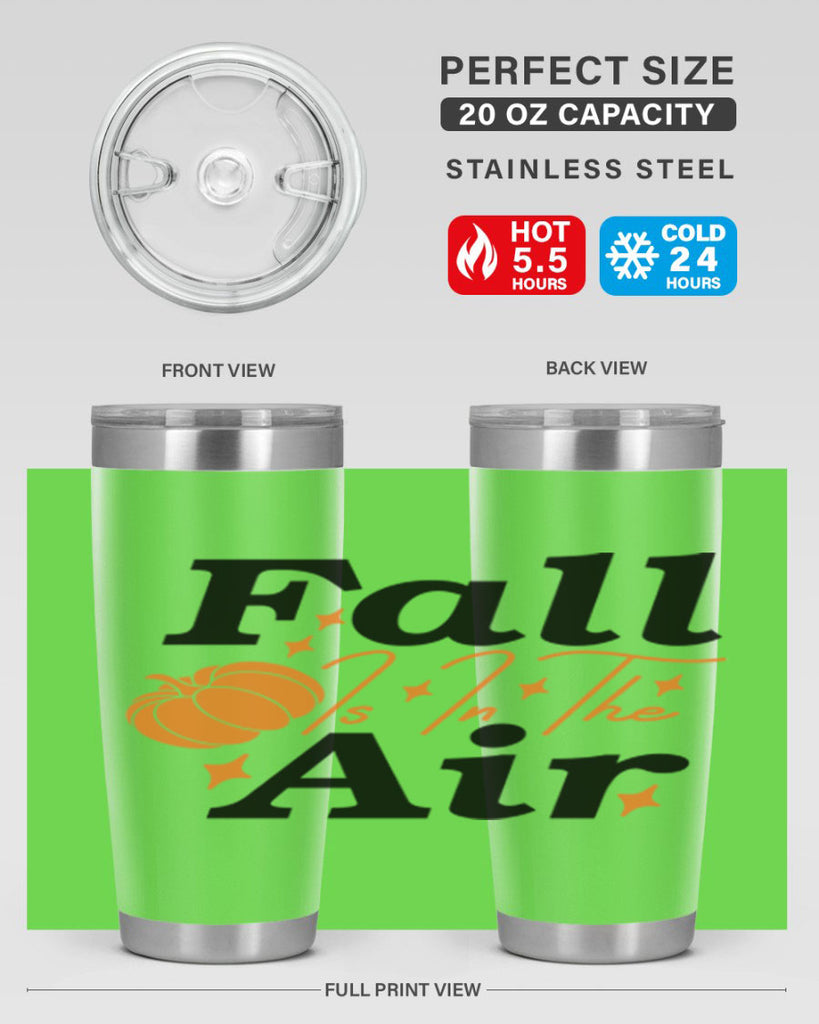 Fall Is In The Air 114#- fall- Tumbler
