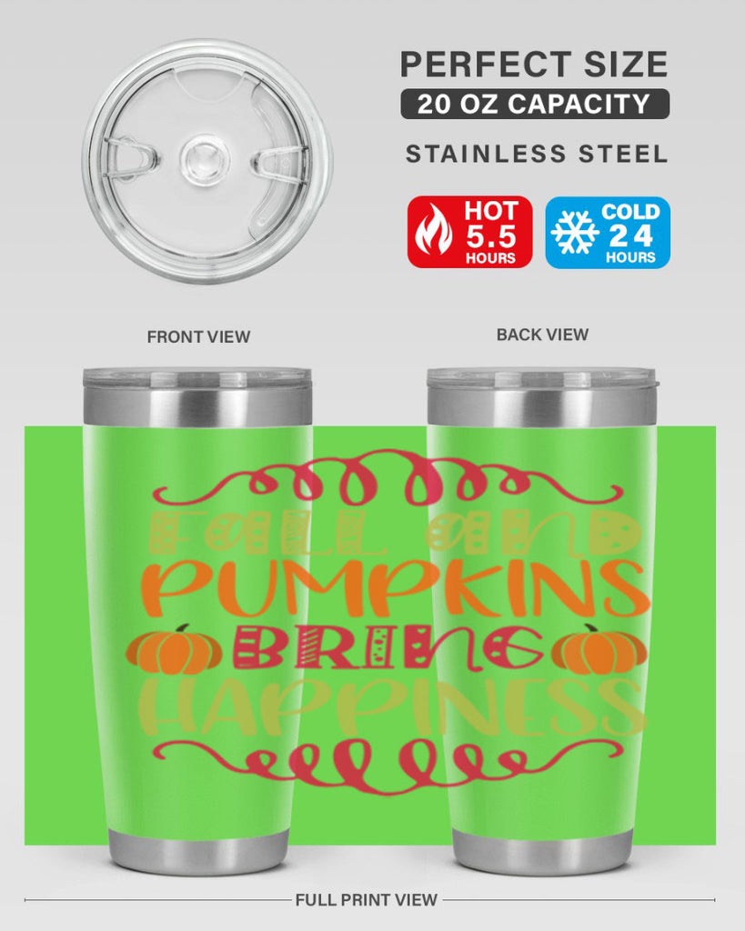 Fall and Pumpkins bring Happiness 86#- fall- Tumbler