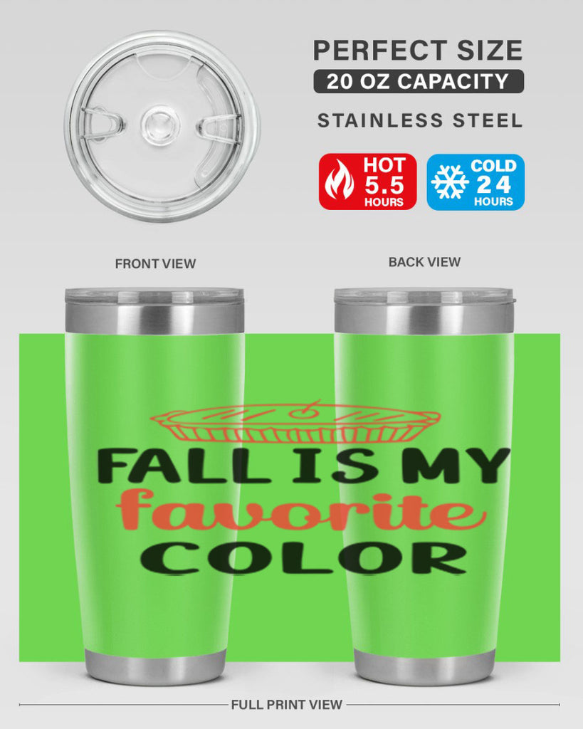 Fall is my favorite color 119#- fall- Tumbler
