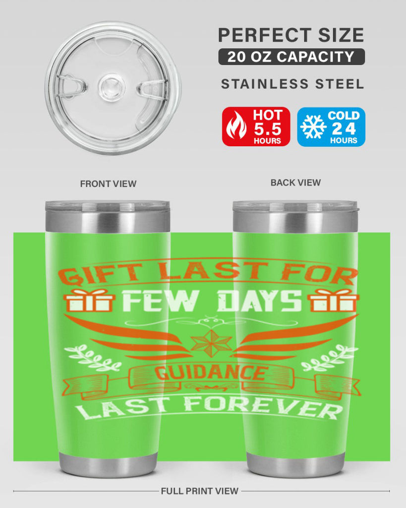 Gift last for few days guidance last forever Style 36#- coaching- tumbler