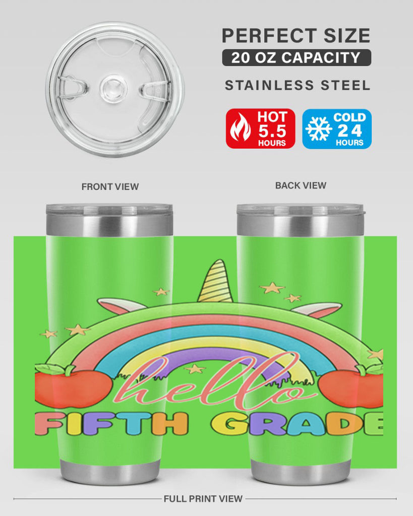 Hello 5th Grade Unicorn Rainbow 15#- 5th grade- Tumbler