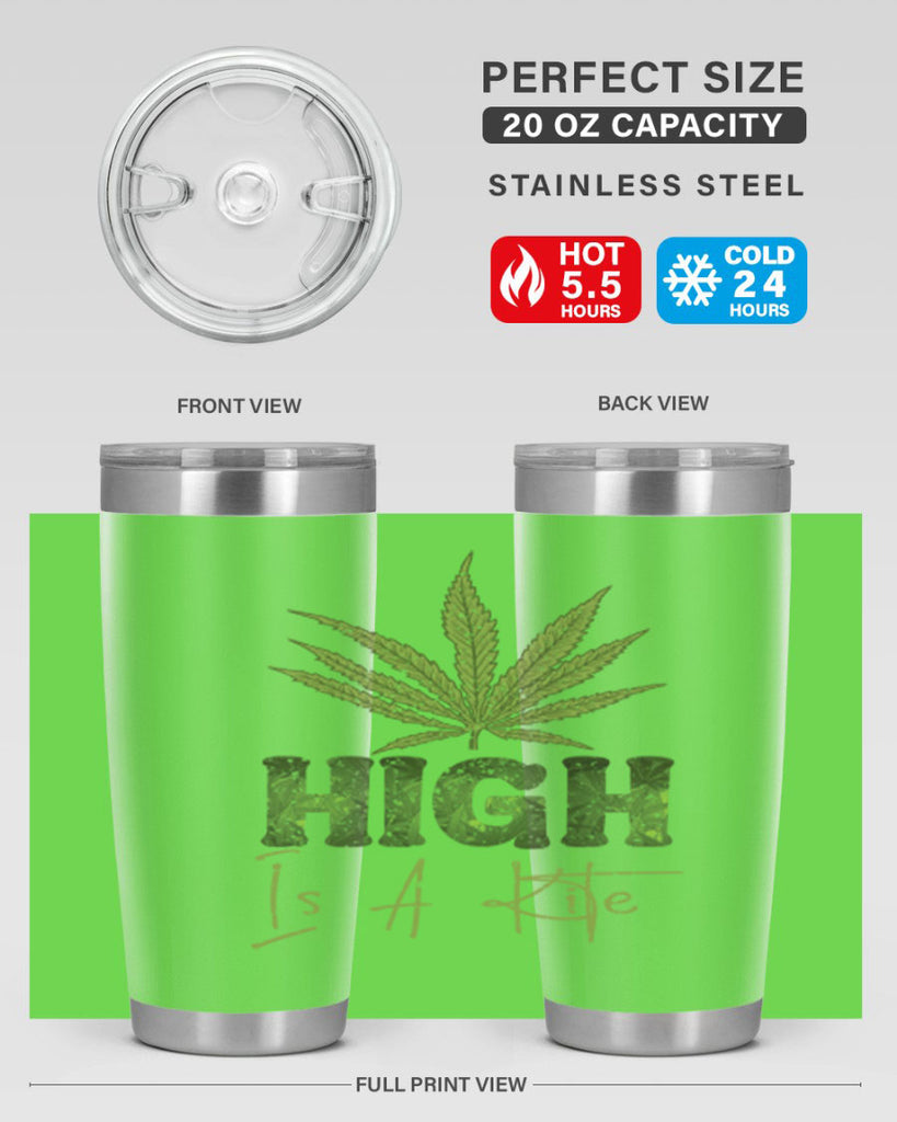 High Is A Kite Sublimation 115#- marijuana- Tumbler