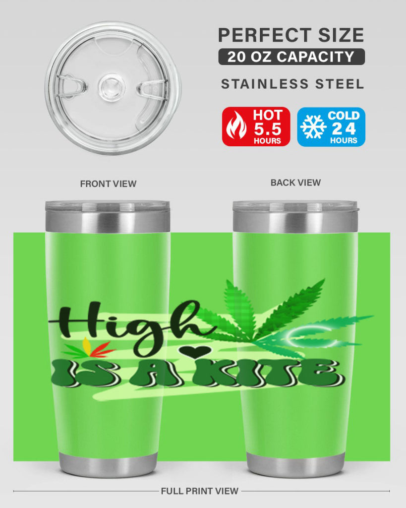 High is a Kite 116#- marijuana- Tumbler