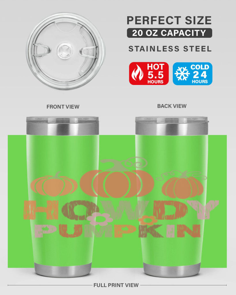 Howdy Pumpkin 321#- fall- Tumbler