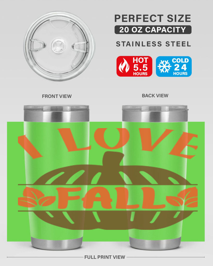 I Love Fall 337#- fall- Tumbler