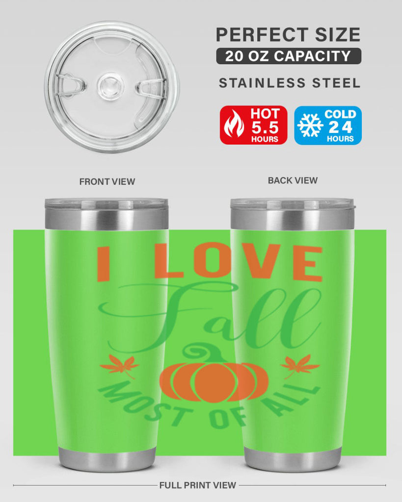 I Love Fall Most of All 331#- fall- Tumbler