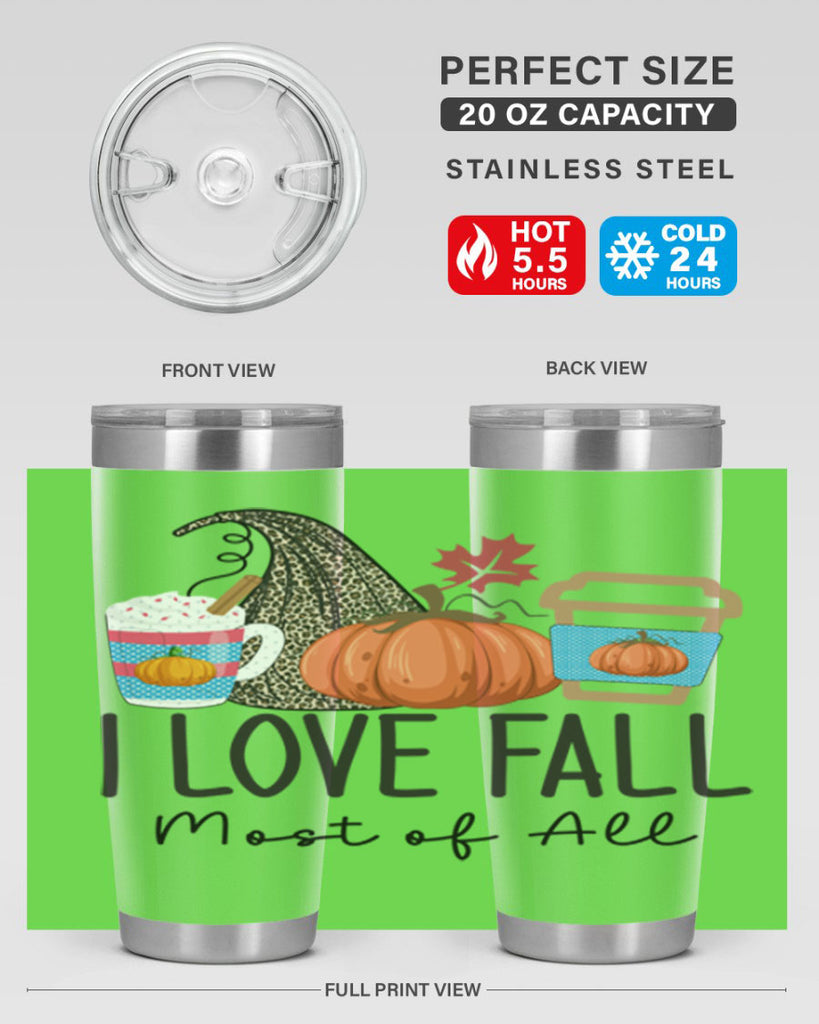 I Love Fall Most of All 332#- fall- Tumbler