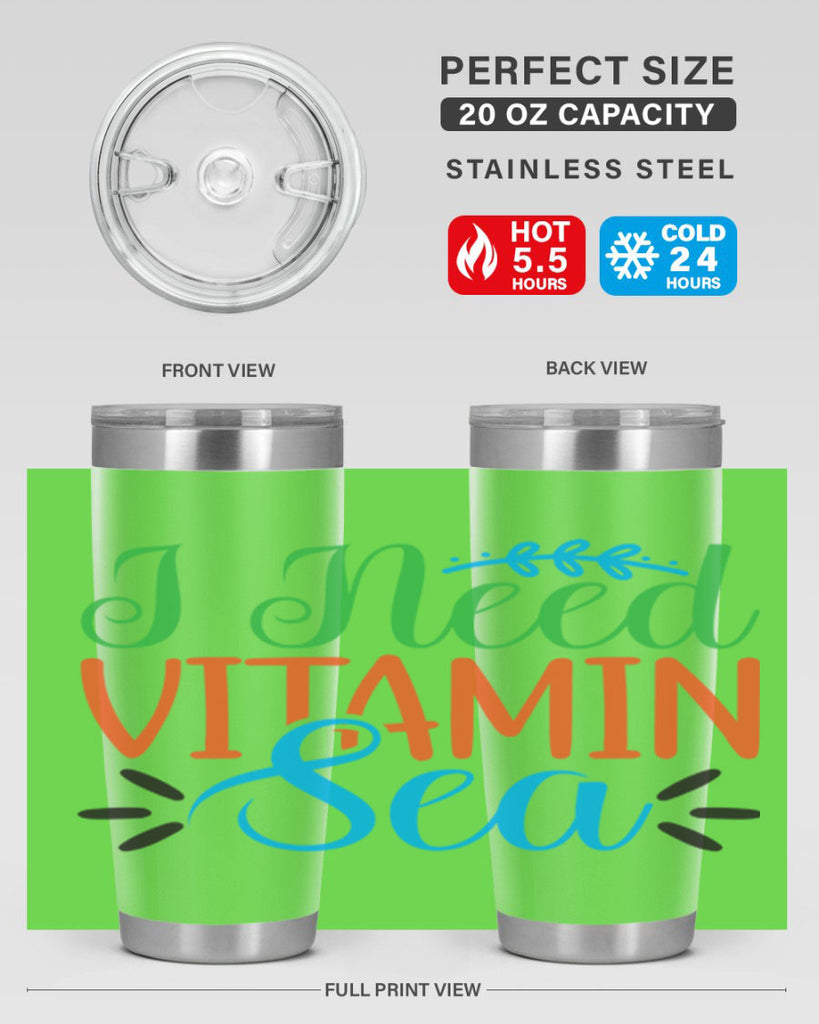 I Need Vitamin Sea 233#- mermaid- Tumbler