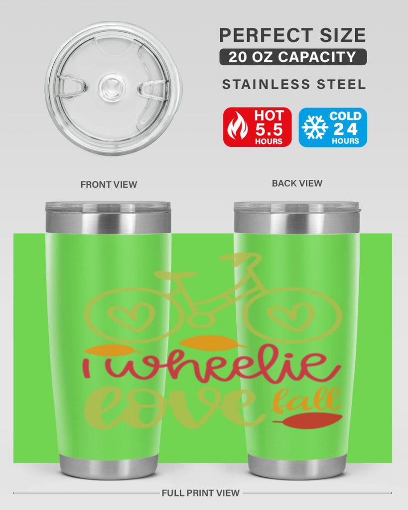I Wheelie Love Fall 342#- fall- Tumbler