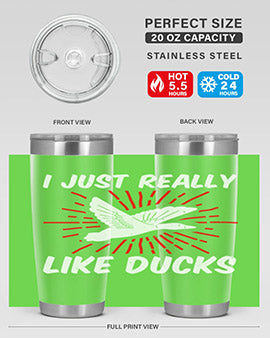 I just really like ducks Style 50#- duck- Tumbler