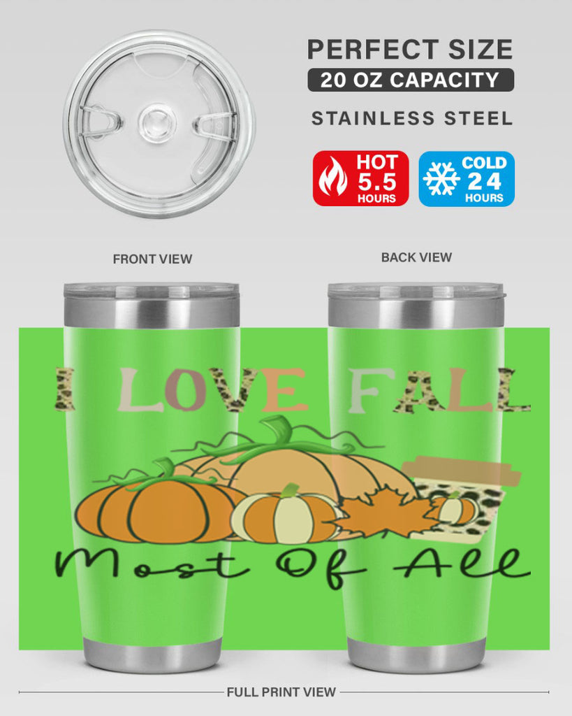 I love fall most of all 326#- fall- Tumbler