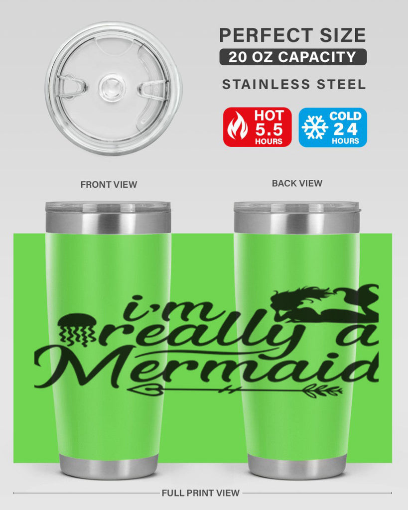 I m Really A Mermaid 213#- mermaid- Tumbler