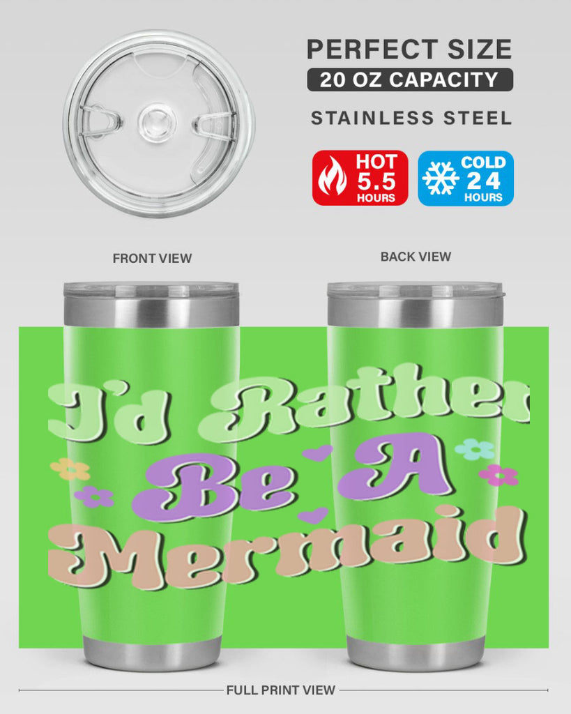 Id Rather Be A Mermaid 243#- mermaid- Tumbler