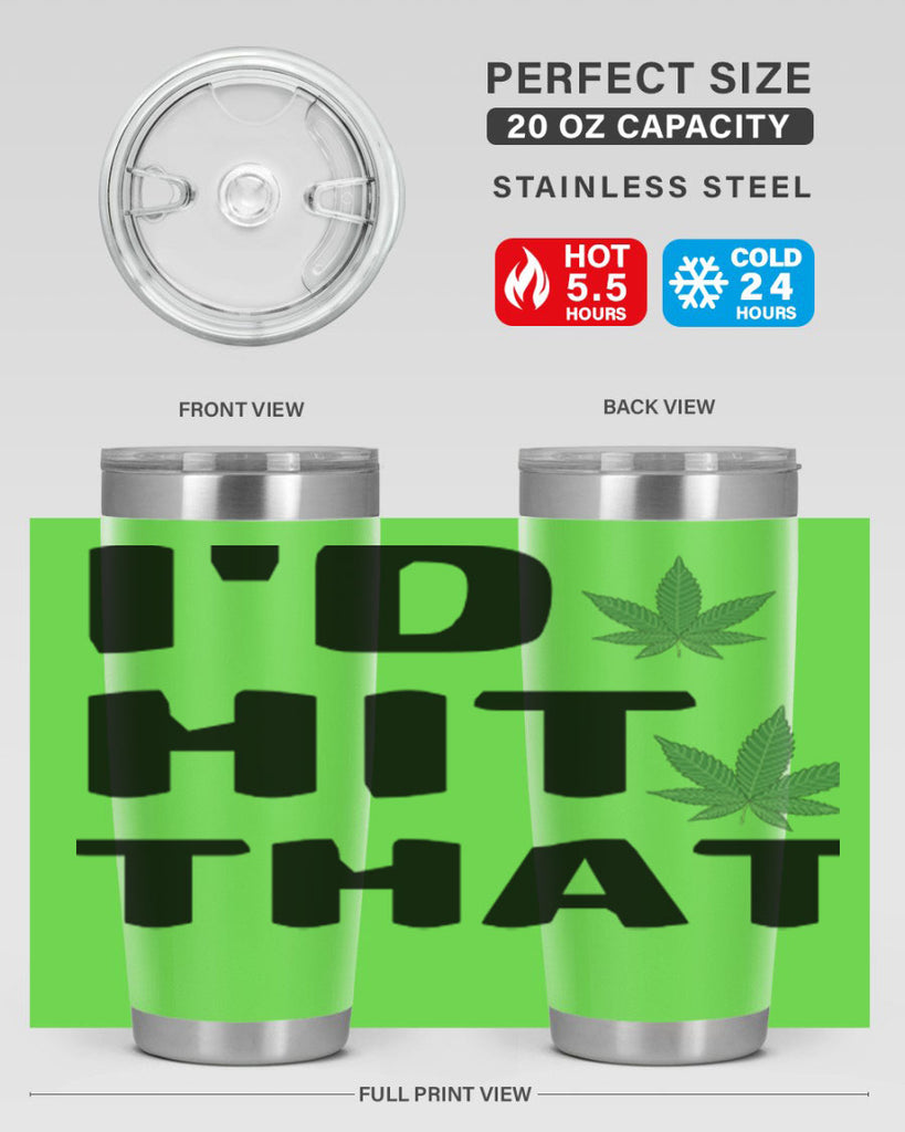 Id hit that cannabis 141#- marijuana- Tumbler