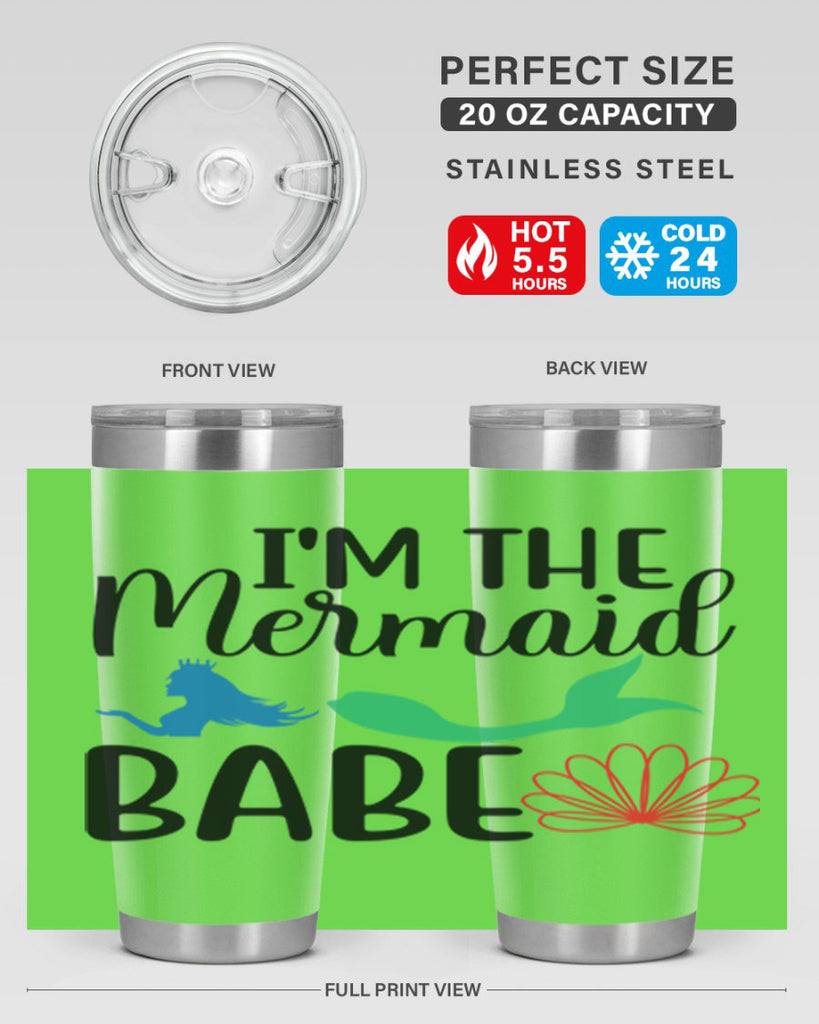 Im the Mermaid Babe 264#- mermaid- Tumbler