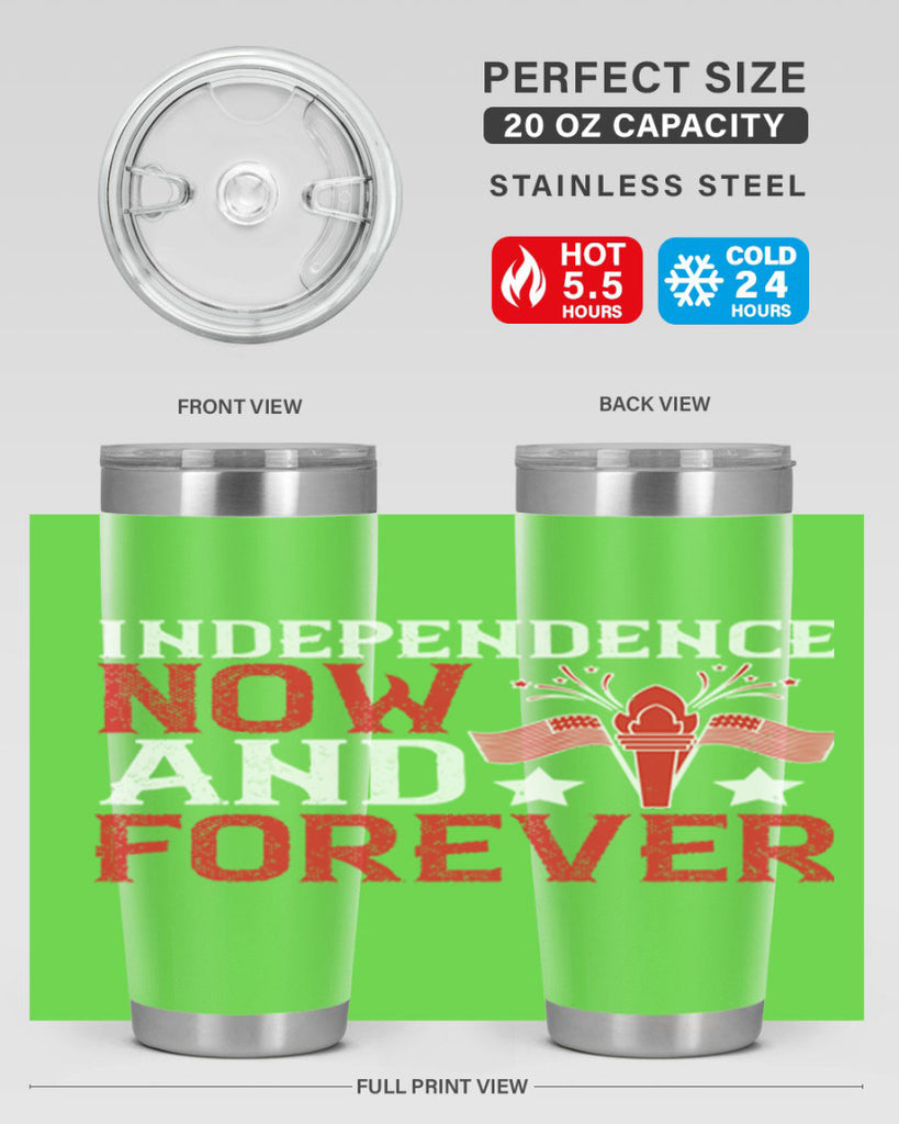 Independence now and forever Style 122#- Fourt Of July- Tumbler