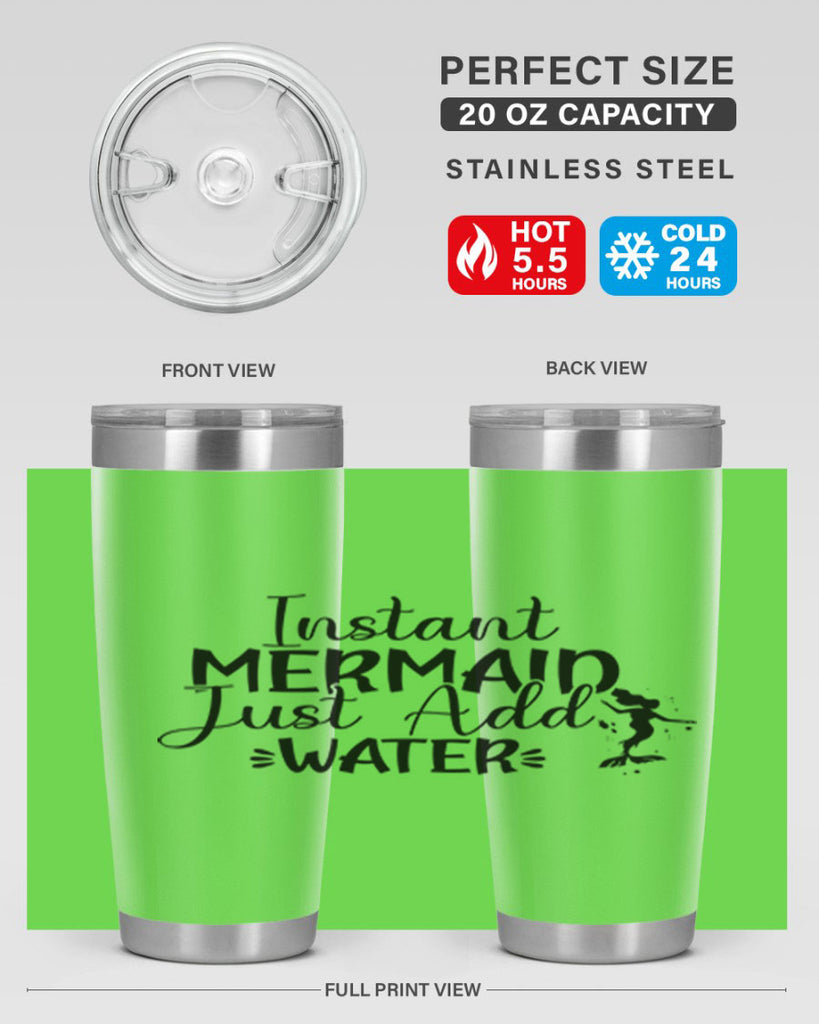 Instant Mermaid Just Add Water 269#- mermaid- Tumbler