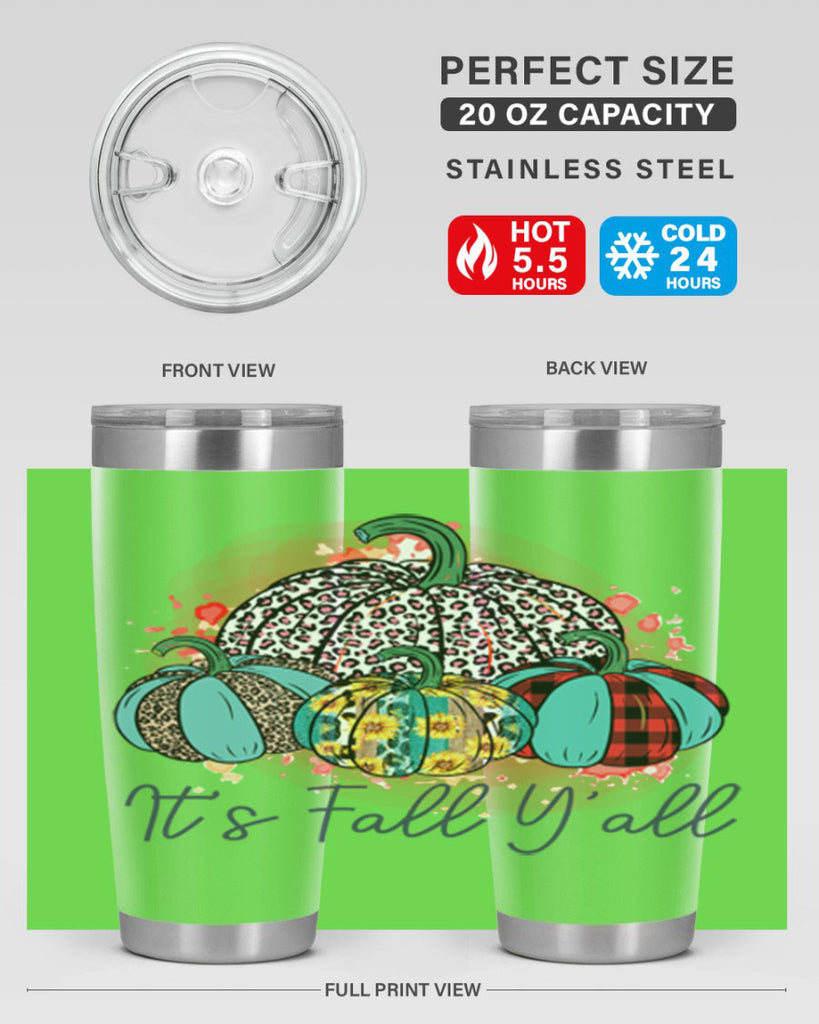 Its Fall Yall 377#- fall- Tumbler
