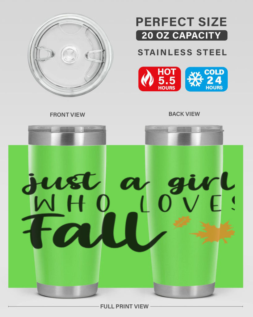 Just A Girl Who Loves Fall 380#- fall- Tumbler