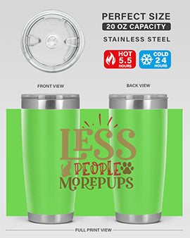 Less People More Pups Style 18#- cat- Tumbler