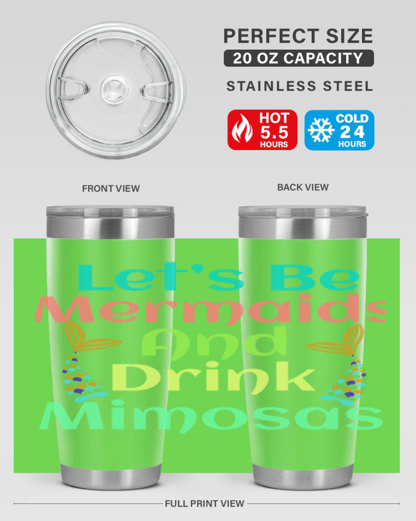 Lets Be Mermaids And Drink 296#- mermaid- Tumbler