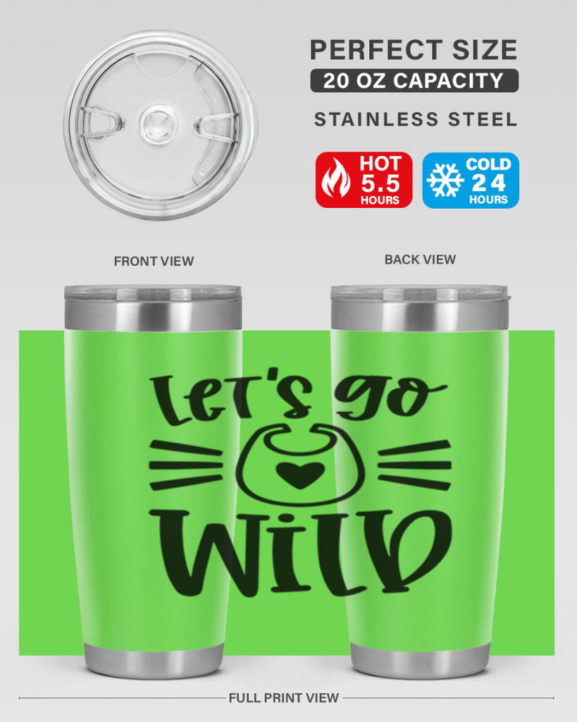 Lets Go Wild Style 73#- baby- tumbler