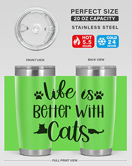 Life Is Better With A Cats Style 99#- cat- Tumbler