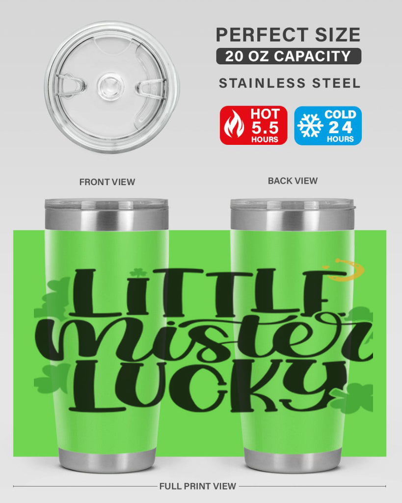 Little Mister Lucky Style 67#- St Patricks Day- Tumbler