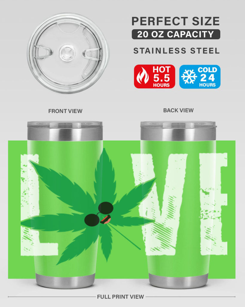 Love 195#- marijuana- Tumbler