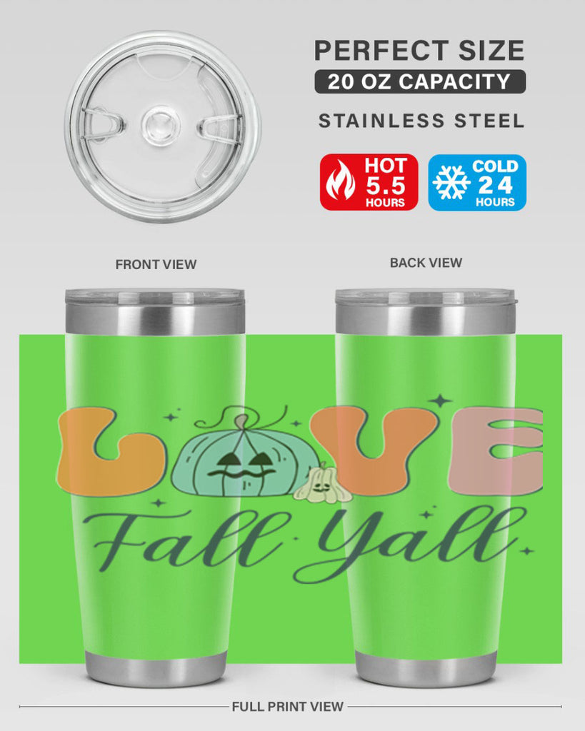 Love Fall Yall 413#- fall- Tumbler