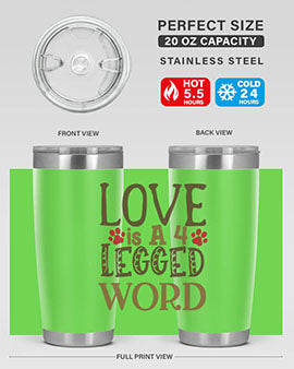 Love is A Legged Word Style 20#- cat- Tumbler