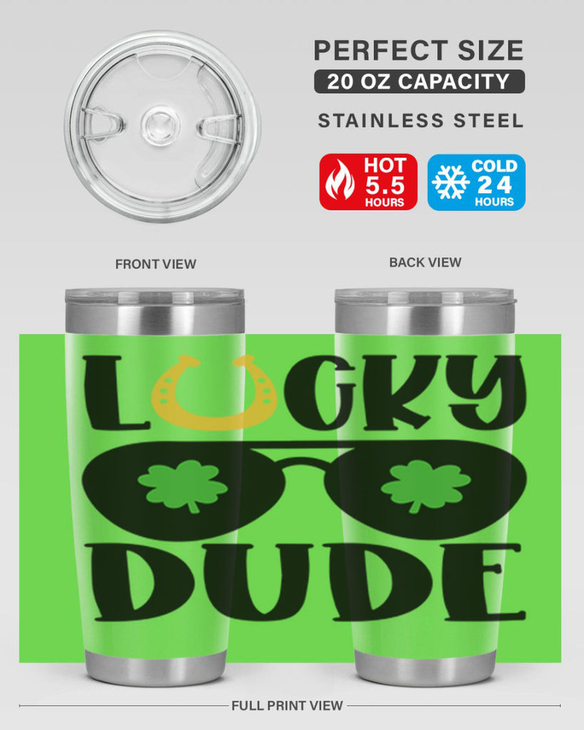 Lucky Dude Style 57#- St Patricks Day- Tumbler