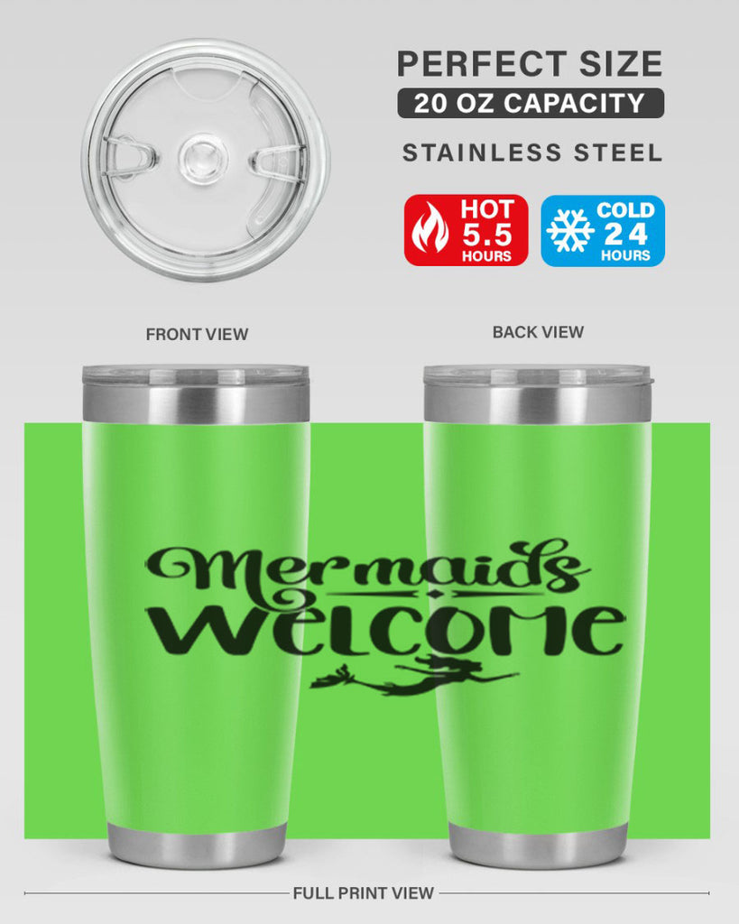 Mermaids Welcome 473#- mermaid- Tumbler