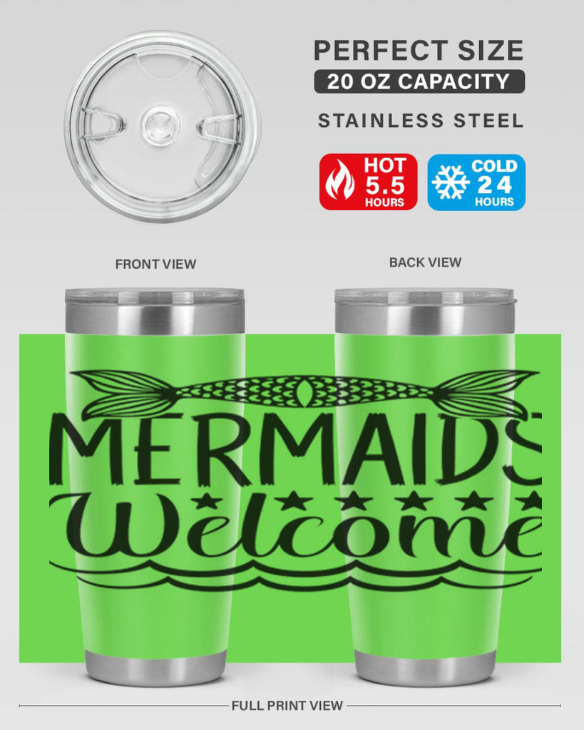 Mermaids Welcome 496#- mermaid- Tumbler