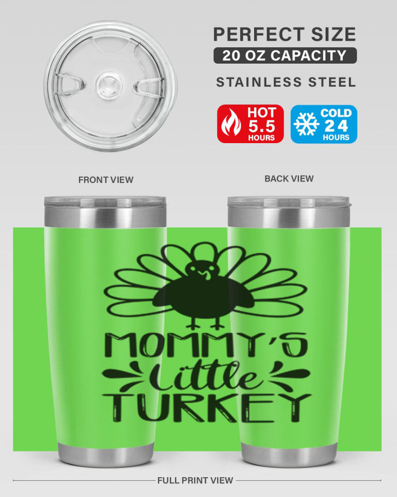 Mommy s Little Turkey 427#- fall- Tumbler