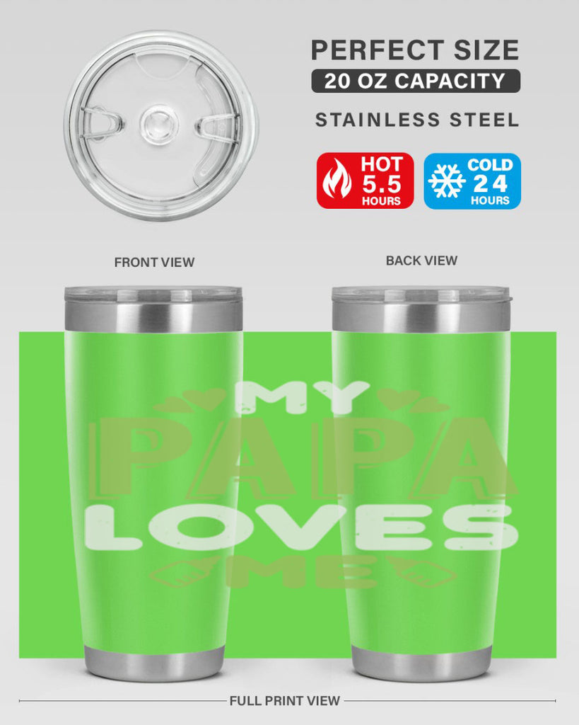 My Papa Loves Me Style 185#- baby- tumbler