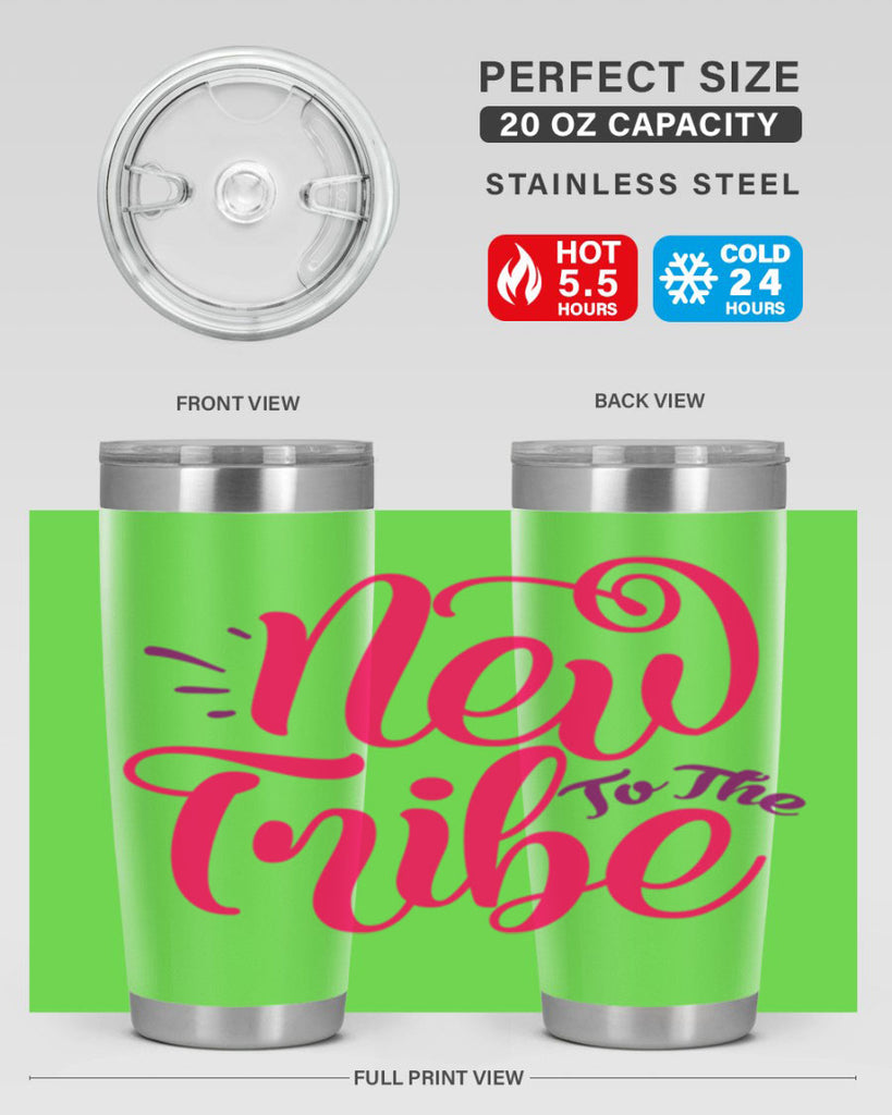 New To the Tribe Style 213#- baby- tumbler
