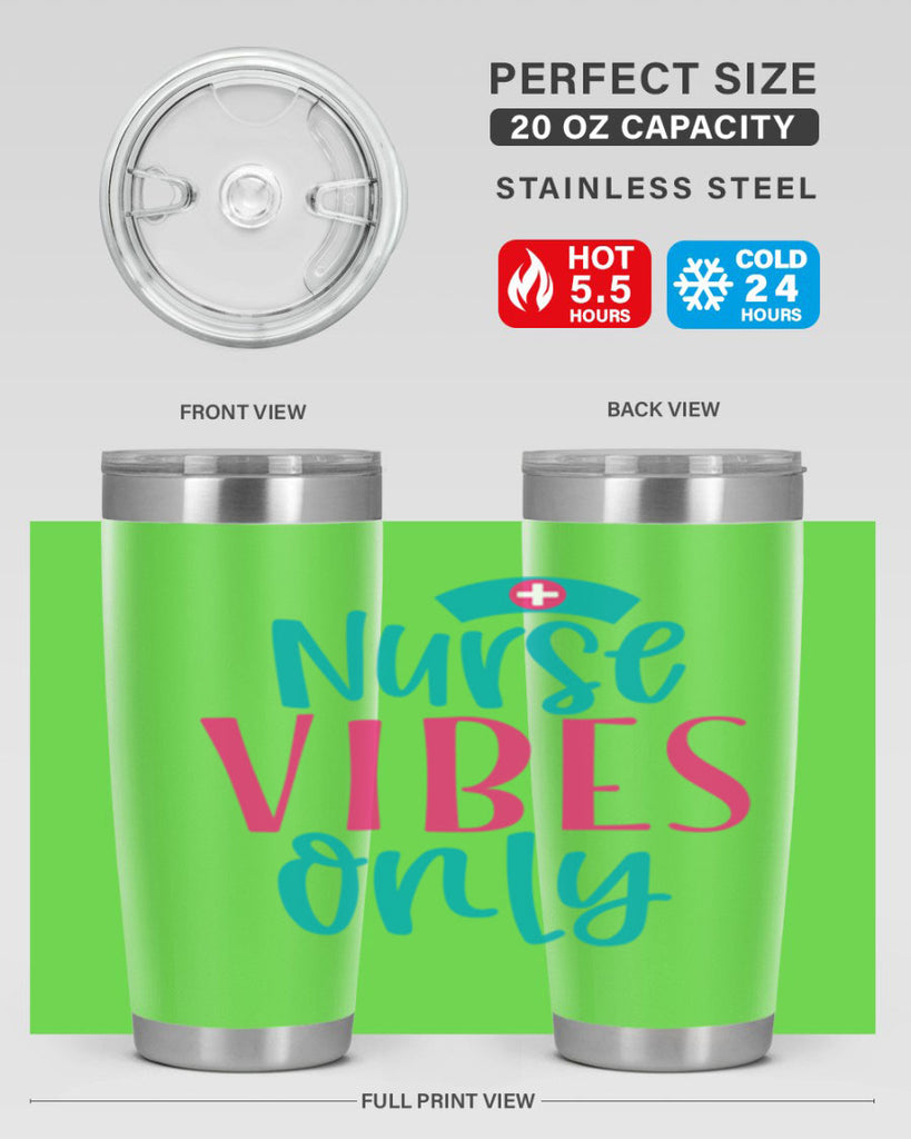 Nurse Vibes Only Style Style 94#- nurse- tumbler