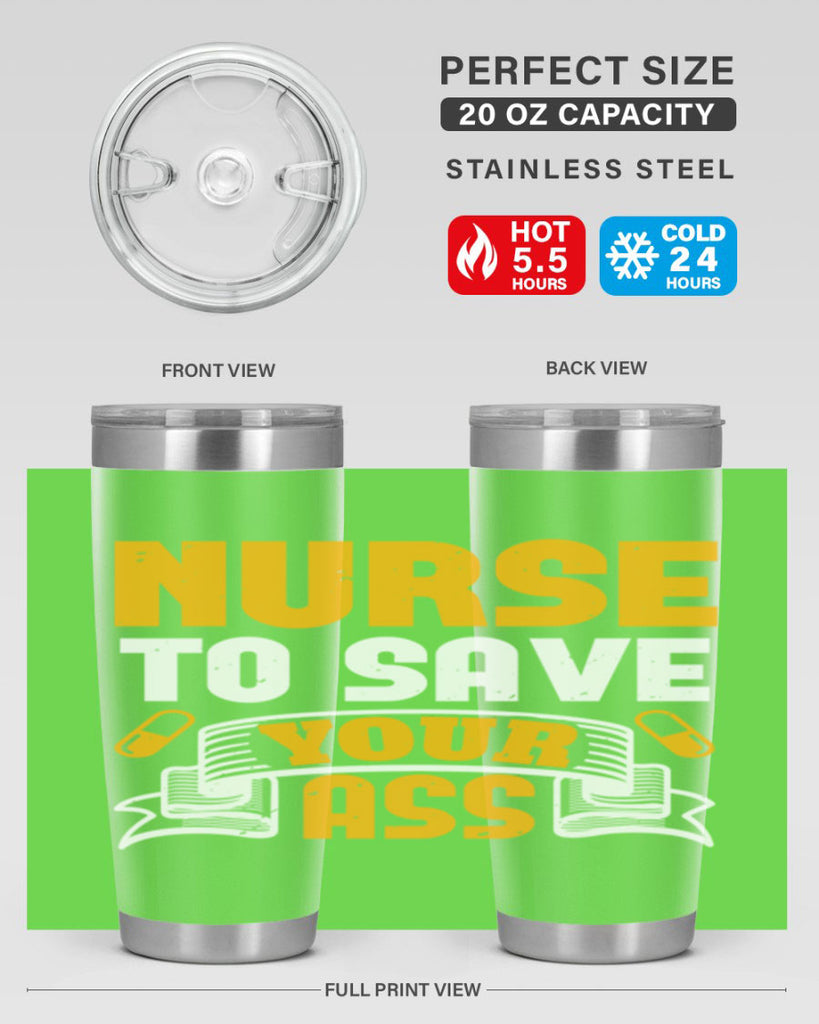 Nurse to save your ass Style 275#- nurse- tumbler