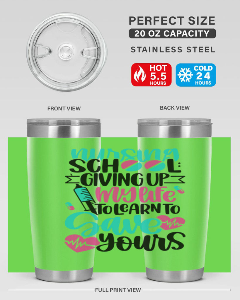 Nursing School Giving Style Style 66#- nurse- tumbler